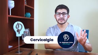 Cervicalgia  Dr Alejandro Calvo Neurólogo [upl. by Dene]