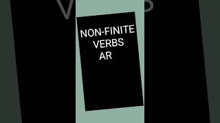 FINITE AND NON FINITE VERBS [upl. by Pooi]