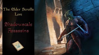 The Shadowscales Legendary Argonian Assassins  The Elder Scrolls Lore [upl. by Meihar]