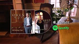 Owen Mac Old Rocking Chair Promo [upl. by Odnolor]