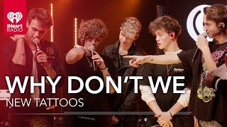 Where Did Why Dont We Get Their Newest Tattoos  iHeartRadio Live [upl. by Body15]