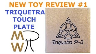 59  Triquetra Touch Plate Review  Manhattan Wood Project [upl. by Nyraa]