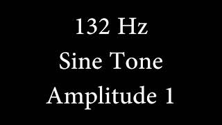 132 Hz Sine Tone Amplitude 1 [upl. by Riobard]