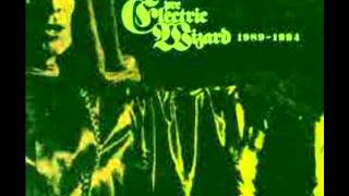 ELECTRIC WIZARD 02  MAGICKAL CHILDE [upl. by Ahsikrats]