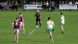 Down GAA Minor Football Championship B Final  An Ríocht CLG vs Drumgath CLG 3rd September 2023 [upl. by Zeiler]