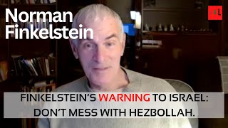 Norman Finkelstein US Israel Palestine Lebanon Yemen Iran MBS warning [upl. by Schwartz]