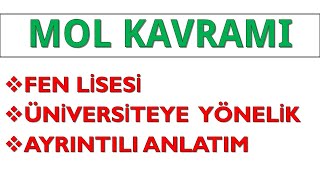 MOL KAVRAMI AYRINTILI KONU ANLATIMI  FEN LÄ°SESÄ° VE ÃœNÄ°VERSÄ°TEYE YÃ–NELÄ°K [upl. by Asoramla]