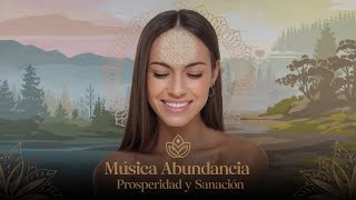 1 Hora de Música Decretando Abundancia Prosperidad y Sanación Eleva tu Vibración y Atrae Bienestar [upl. by Amalburga]