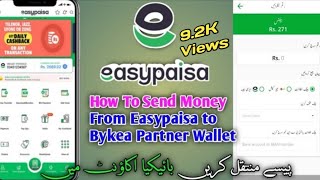 How To Send Money From Easypaisa to Bykea Wallet  Bykea Partner  Tech Ke Deewane [upl. by Gitel]