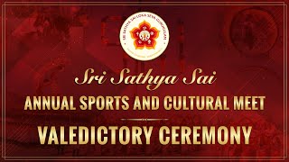 Sri Sathya Sai Annual Sports And Cultural Meet 2024  Valedictory Session  Live  19 Jan Evening [upl. by Ebert465]