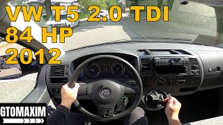 2012 Volkswagen T5 20 TDI  POV TEST DRIVE [upl. by Kurt]