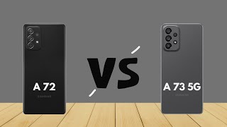 Samsung Galaxy A72 vs Samsung Galaxy A73 5G [upl. by Assilla]