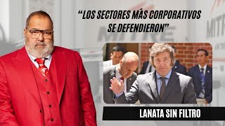 El duro análisis de Jorge Lanata tras el fuerte revés en la Ley Ómnibus de Javier Milei [upl. by Trever]