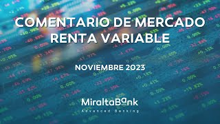 Comentario de Mercado  Renta Variable [upl. by Rodnas440]