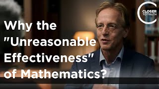 Robbert Dijkgraaf  Why the ‘Unreasonable Effectiveness’ of Mathematics [upl. by Enivid]