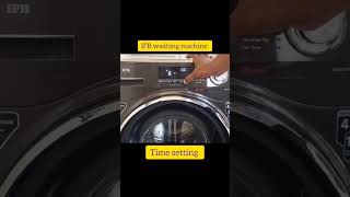 IFB washing machine time set kaise kareifb washing machine time settingfront load washing machine [upl. by Teena]