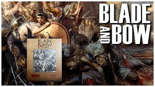 Blade amp Bow First Look  War Diary Publications  Ancient Combat  Wargame Boardgame [upl. by Halladba351]