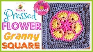 LEFT HANDED Pressed Flower Granny Square  African Flower into a Square  Easy Crochet Tutorial [upl. by Pyle]