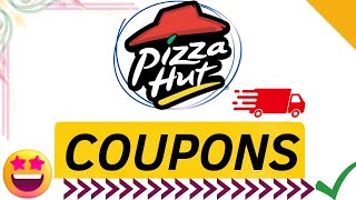 🔥🍕 PIZZA HUT COUPON CODES 2022  NEW PIZZAHUT COUPONS 😲 [upl. by Kippy116]