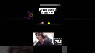 Doggie died on ReTraY 💀☠️ gd geometrydash doggie acheron [upl. by Jorgan565]