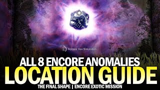 All 8 Temporal Anomalies in Encore Location Guide Epilogue Anomalous Voices Destiny 2 [upl. by Hada]