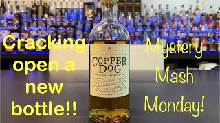 Copper Dog Speyside Blended Malt Scotch Whiskey Mystery Mash Monday [upl. by Hyrup515]