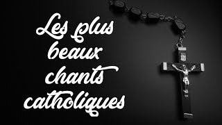 TOP 5 Chants Catholiques [upl. by Alywt213]