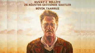 Nazım Hikmet amp Genco Erkal  26 Ağustos Gecesinde Saatler amp Büyük Taarruz Kuvayi Milliye Destanı [upl. by Toille]