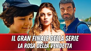 IL GRAN FINALE de La Rosa della Vendetta Anticipazioni Turche [upl. by Llertal942]