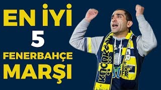 EN İYİ 5 FENERBAHÇE MARŞI 18 KÜFÜRLÜ [upl. by Rhodes467]