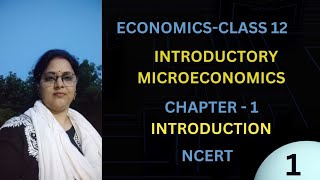 Class12th Standard Economics l Micro Economics Chapter 1 Part1 l Introductory Microeconomicsl NCERT [upl. by Brufsky368]