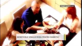 BENEFICIILE VINULUI ROŞU PENTRU BOLNAVII DE DIABET [upl. by Sicard]