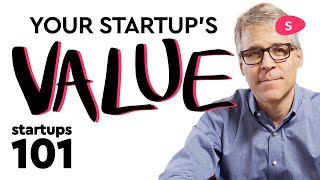 Startup Valuation How to Calculate It  Startups 101 [upl. by Gnohp]