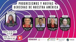 Conversatorio Progresismos y nuevas derechas en Nuestra América [upl. by Ziladnerb725]