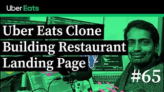 Ubereats Clone  Building Restaurant Landing Page 67 [upl. by Klarrisa137]