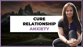 Relationship Anxiety What You Need to Know  Anxious Preoccupied Attachment Style [upl. by Koblick]