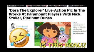 DORA THE EXPLORER LIVE ACTION FILM IS THIS A JOKE [upl. by Mair]