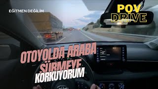 Otoyolda Araba Nasıl Sürmeliyim Otoyol Korkunuzu Tek Video İle Bitirelim Amaksofobi [upl. by Hcone]