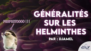 Parasitologie  Généralités sur les Helminthes Par DJAMEL [upl. by Doretta]