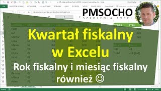 Excel  Kwartał fiskalny rok fiskalny i miesiąc fiskalny dla dowolnej daty odc813 [upl. by Blessington]