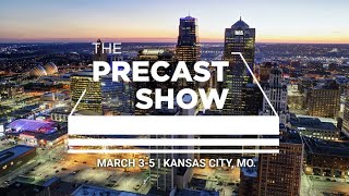 The Precast Show 2022 What You Need to Know [upl. by Quintie]