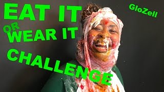 Eat It or Wear It Challenge  GloZell [upl. by Merrell]