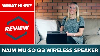 Naim Muso Qb wireless speaker review [upl. by Enelloc]