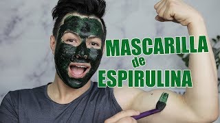 MASCARILLA DE ESPIRULINA PARA LA CARA  YASMANY [upl. by Pearson32]