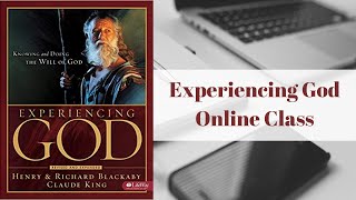 Experiencing God—Online Class Trailer [upl. by Attezi]