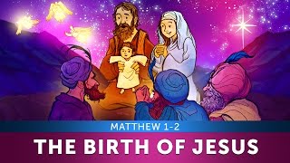 The Birth of Jesus for Children Bible Story Matthew 12  Sunday School  Sharefaithkidscom [upl. by Deery]