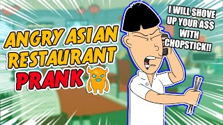 Angry Asian Restaurant Prank Call ORIGINAL  Ownage Pranks [upl. by Ainahpets]