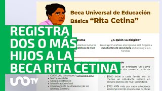 ¿Cómo registro dos o más hijos en secundaria para la nueva beca Rita Cetina [upl. by Olenta]