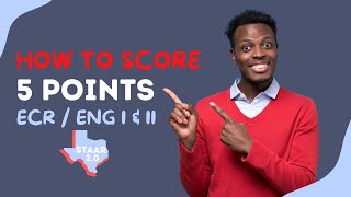 How To Score 5 Points On STAAR Extended Constructed Response For English I amp II EOC [upl. by Merissa]