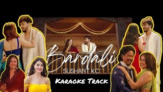 Sushant KC  Bardali ft Indrakala Rai Official Music Video  Karoake Track [upl. by Vincenz]